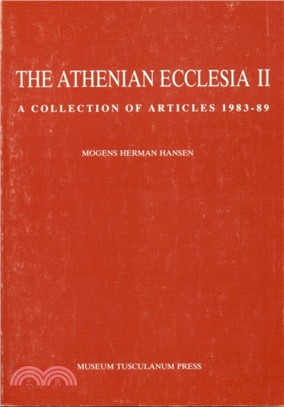 Athenian Ecclesia：A Collection of Articles 1983-89
