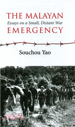 The Malayan Emergency ─ A Small, Distant War