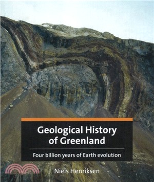 Geological History of Greenland：Four Billion Years of Earth Evolution