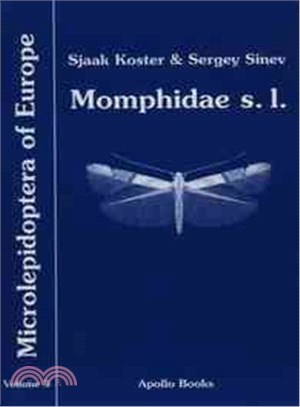 Microlepidoptera Of Europe ─ Momphidae S. L.