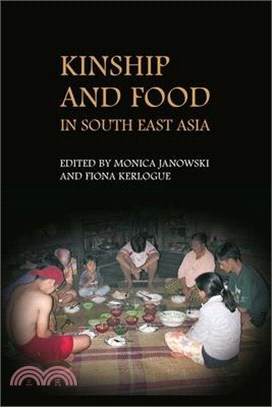 Kinship And Food in South East Asia