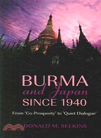 Burma And Japan Since 1940