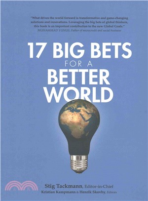 17 Big Bets for a Better World