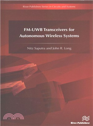 FM-UWB Transceivers for Autonomous Wireless Systems