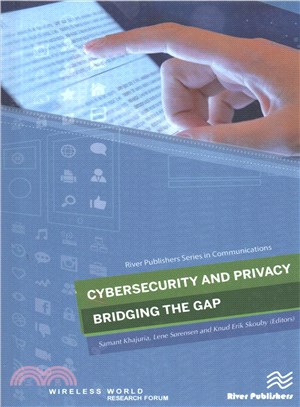 Cybersecurity and Privacy ─ Bridging the Gap