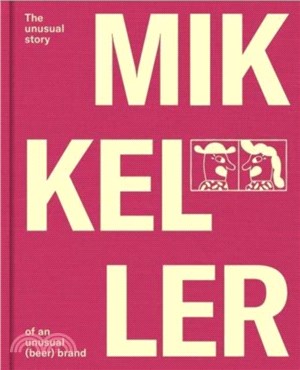 Mikkeller：The unusual story of an unusual (beer) brand