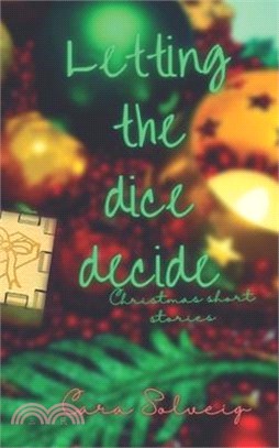 Letting the Dice Decide - Christmas: When Christmas doesn't go as planned