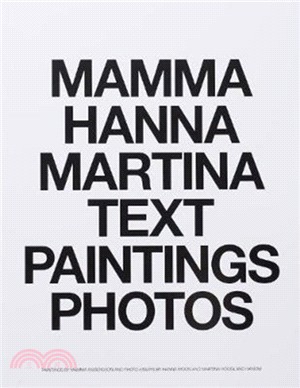 MAMMA HANNA MARTINA TEXT PAINTINGS PHOTOS