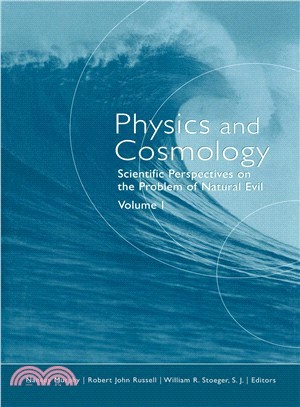 Physics and Cosmology ─ Scientific Perspectives on the Problem of Natural Evil