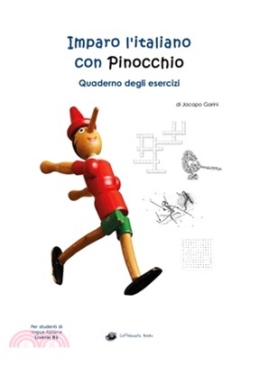 Imparo l'italiano con Pinocchio: Quaderno degli Esercizi