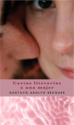 Cartas literarias a una mujer