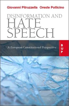 Disinformation and Hate Speech ― A European Constitutional Perspective