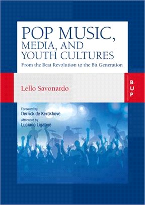 Pop music, media and youth cultures :from the beat revolution to the bit generation /