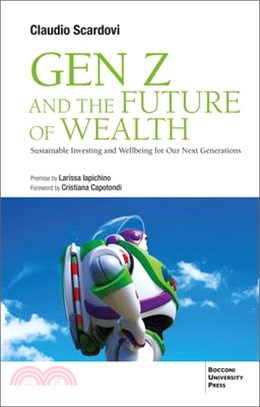 Gen Z and the Future of Wealth: Sustainable Investing and Wellbeing for Our Next Generations