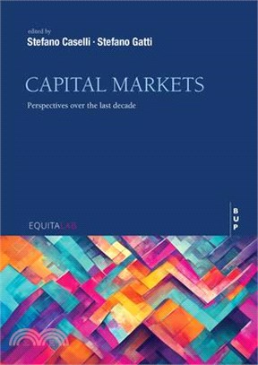 Capital Markets: Perspectives Over the Last Decade