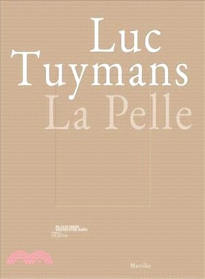 Luc Tuymans ― La Pelle