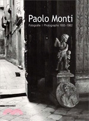 Paolo Monti ─ Fotografie / Photographs 1935?982