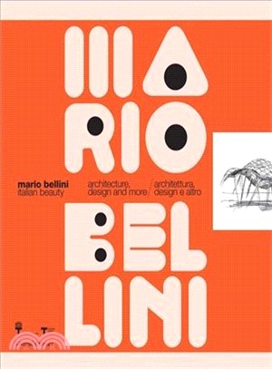 Mario Bellini ─ Italian Beauty: Architecture, Design, and More / Architettura, design e altro