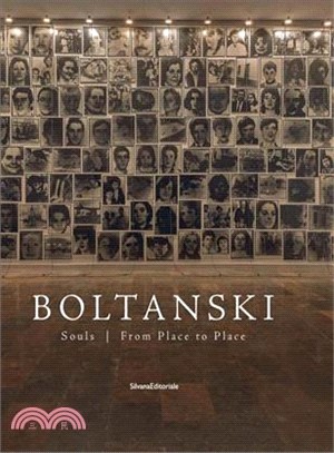 Christian Boltanski ― Souls from Place to Place