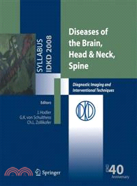 Diseases of the Brain, Head & Neck, Spine—Diagnostic Imaging and Interventional Techniques