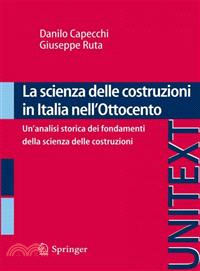 La Scienza Delle Costruzioni in Italia Nell'ottocento