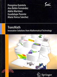 Transmath—Mathematical Technology to Bring Innovative Solutions