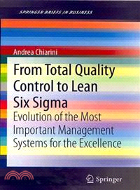 From Total Quality Control to Lean Six Sigma