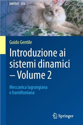 Introduzione ai sistemi dinamici - Volume 2：Meccanica lagrangiana e hamiltoniana