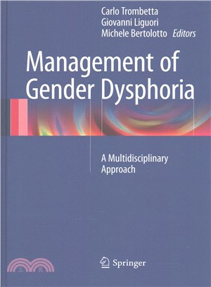 Management of Gender Dysphoria ― A Multidisciplinary Approach