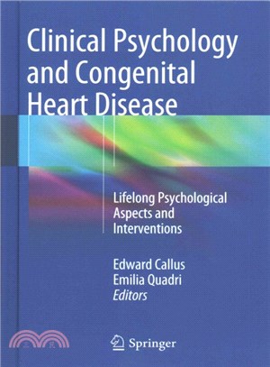Clinical Psychology and Congenital Heart Disease ― Lifelong Psychological Aspects and Interventions
