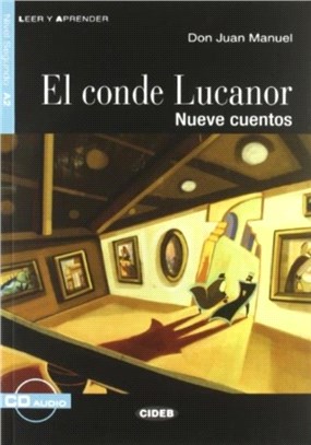 Leer y aprender：El conde Lucanor + CD