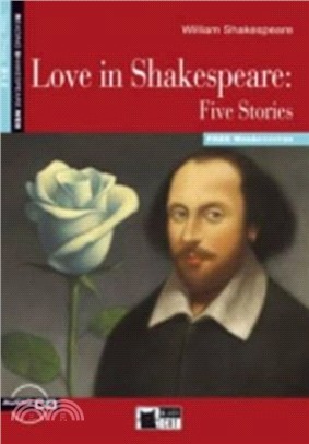 Reading & Training：Love in Shakespeare: Five Stories + audio CD