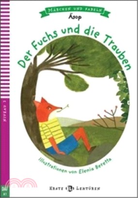 Der Fuchs und die Trauben + Video(A1)：狐狸與葡萄