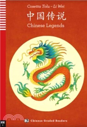 ELI Chinese Graded Readers：Chinese Legends + downloadable audio