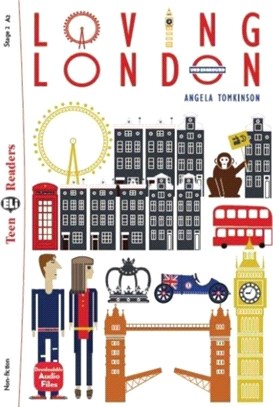 Teen ELI Readers - English：Loving London + downloadable audio