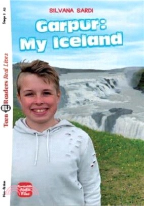 Teen ELI Readers - English：Garpur: My Iceland + downloadable audio