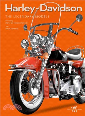 Harley-Davidson ─ The Legendary Models