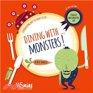 Dining With...monsters! ― A Disgusting Way to Count to 10!