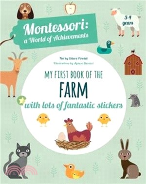 My First Book of the Farm: Montessori a World of Achievements