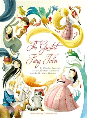 The greatest fairy tales /