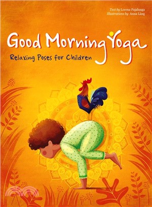 Good Morning Yoga ― Relaxing Poses for Children