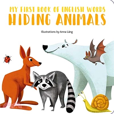 Hiding Animals：My First Book of English Words