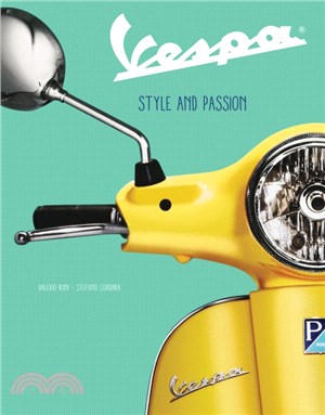 Vespa：Style and Passion