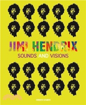 Jimi Hendrix：Sounds and Visions