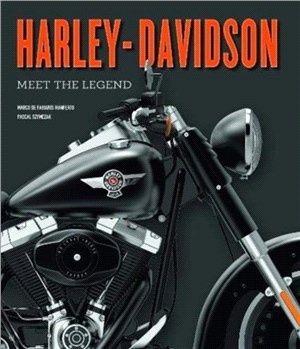 Harley-Davidson：Meet The Legend