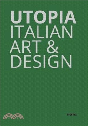 Utopia: Italian Art and Design