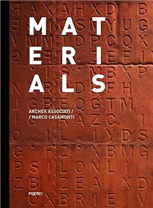 Materials: Archea Associati / Marco Casamonti