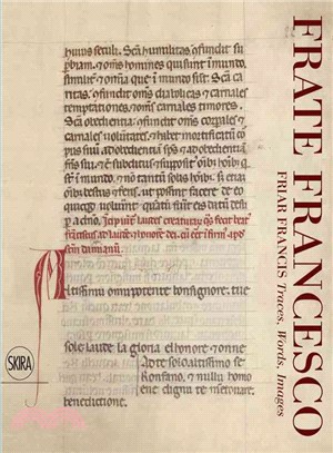 Frate Francesco / Friar Francis ─ Traces, Words, Images