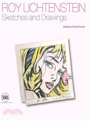 Roy Lichtenstein: Drawing First: 50 Years of Works on Paper