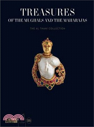 Treasures of the Mughals and the Maharajas: The Al Thani Collection